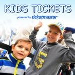 Kids' Tickets <span>Powered by Ticketmaster</span>